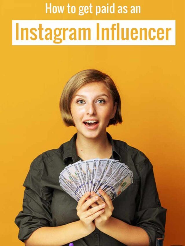How to get paid as an Instagram influencer